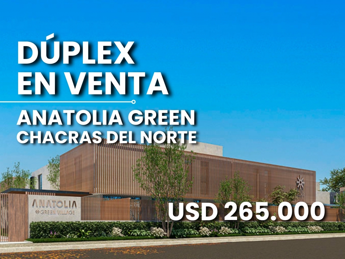 DUPLEX HOUSING ANATOLIA GREEN CHACRAS DEL NORTE 3 DORMITORIOS